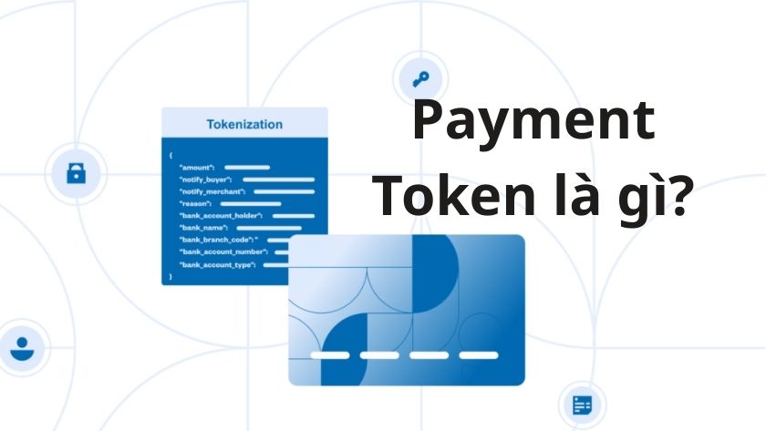 Payment Token là gì