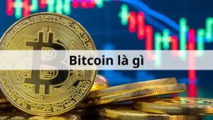 Tìm hiểu về Bitcoin