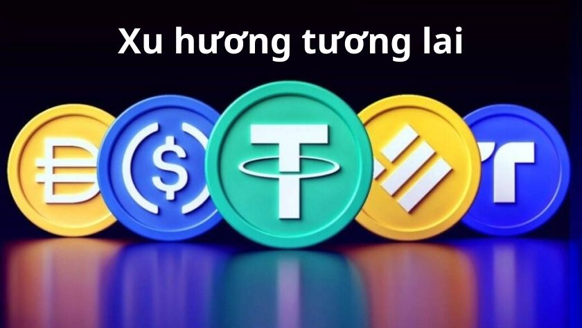 Xu hương tương lai của stablecoin