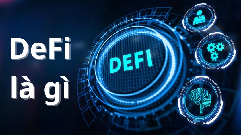DeFi là gì DeFi là gì