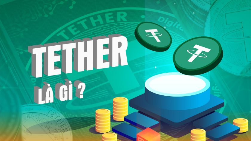 Tether là gì Tether là gì